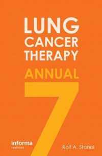 Lung Cancer Therapy Annual 7