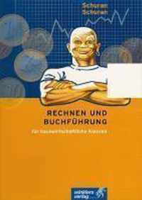 Rechnen und Buchführung für hauswirtschaftliche Klassen