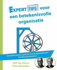 Experttips boekenserie  -   Experttips voor een betekenisvolle organisatie