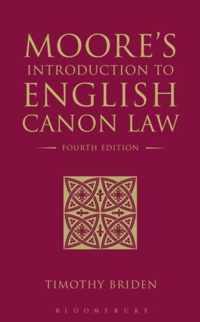Moore'S Introduction To English Canon Law