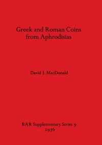 Greek and Roman Coins from Aphrodisias