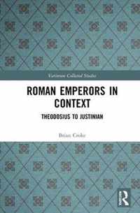 Roman Emperors in Context