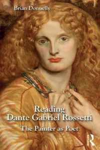 Reading Dante Gabriel Rossetti