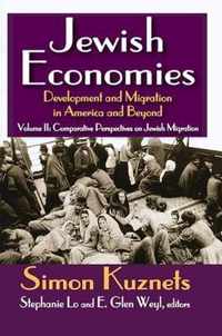 Jewish Economies (Volume 2): Development and Migration in America and Beyond