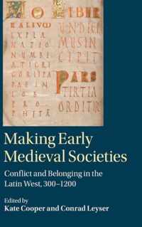 Making Early Medieval Societies