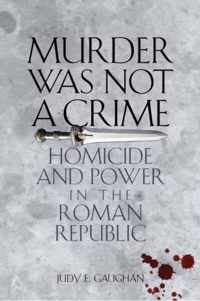 Murder Was Not a Crime