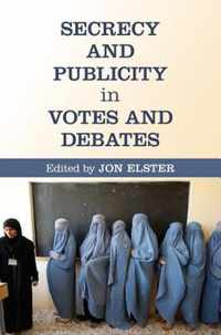 Secrecy & Publicity In Votes & Debates