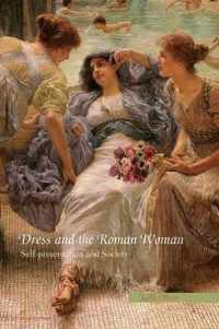 Dress and the Roman Woman