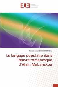 Le langage populaire dans l'oeuvre romanesque d'Alain Mabanckou