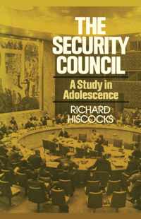 The Security Council (a Study in Adolescence)