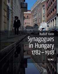 Synagogues in Hungary 1782-1918