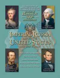 Imperial Russia - Aid to the United States and the World