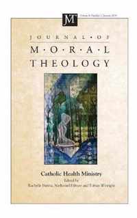 Journal of Moral Theology, Volume 8, Number 1