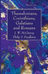 Thessalonians, Corinthians, Galatians and Romans