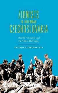 Zionists in Interwar Czechoslovakia