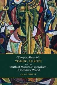 Giuseppe Mazzini Young Europe & Birth