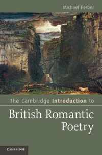 The Cambridge Introduction to British Romantic Poetry