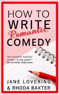 How To Write Romantic Comedy