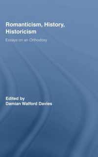 Romanticism, History, Historicism