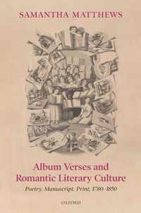 Album Verses and Romantic Literary Culture