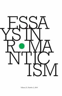 Essays in Romanticism, Volume 22.1 2015