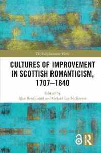 Cultures of Improvement in Scottish Romanticism, 1707-1840