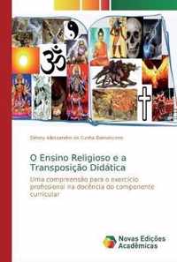 O Ensino Religioso e a Transposicao Didatica