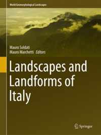 Landscapes and Landforms of Italy