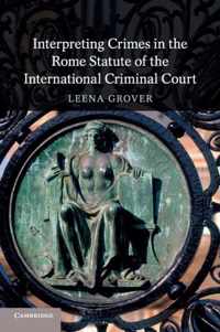 Interpreting Crimes in the Rome Statute of the International Criminal Court