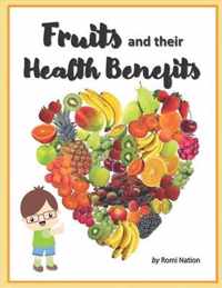 Fruits and their Health Benefits