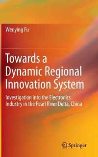 Towards a Dynamic Regional Innovation System