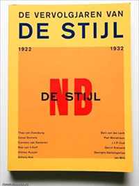 De vervolgjaren van De Stijl 1922-1932