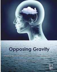 Opposing Gravity