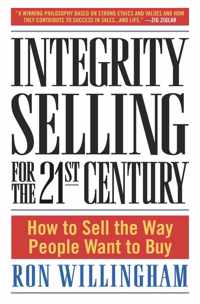 Integrity Selling for the 21st Century