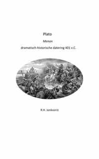 Plato Menon dramatisch-historische datering 401 v.C.