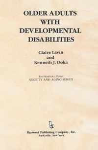 Older Adults with Developmental Disabilities