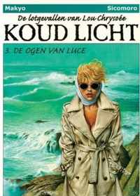 Koud licht 03. de ogen van luce