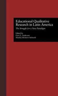 Educational Qualitative Research in Latin America