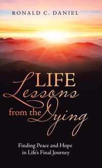 Life Lessons from the Dying