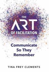 The ART of Facilitation