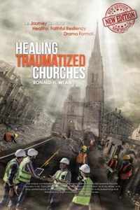 Healing Traumatized Churches