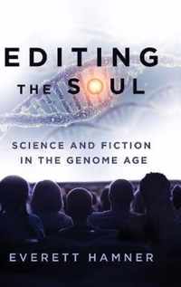 Editing the Soul