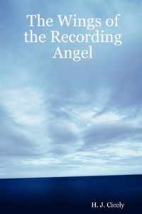 The Wings of the Recording Angel