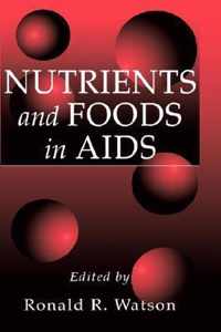 Nutrients and Foods in Aids