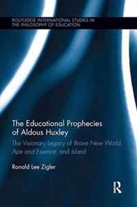 The Educational Prophecies of Aldous Huxley