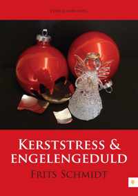 Kerststress en engelengeduld