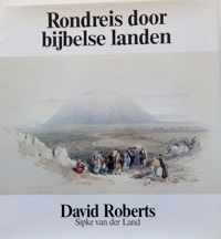 Rondreis door bijbelse landen