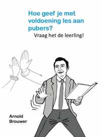 Hoe geef je met voldoening les aan pubers? Boek met spellen.