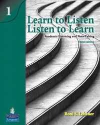 Learn to Listen, Listen to Learn 1