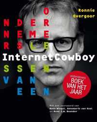 Ondernemerslessen van een InternetCowboy